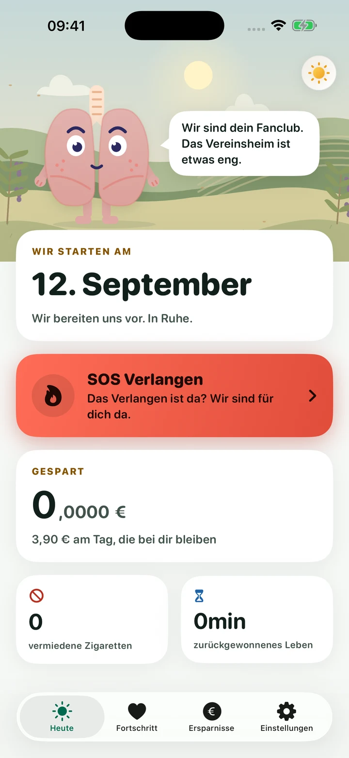 Bastas Heute-Ansicht zeigt den Neuanfang, SOS Verlangen, gespartes Geld und ausgelassene Zigaretten.